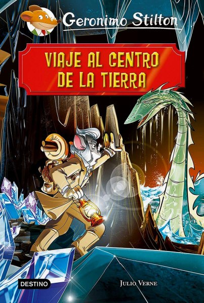 Geronimo Stilton Viaje Al Centro De La Tierra
