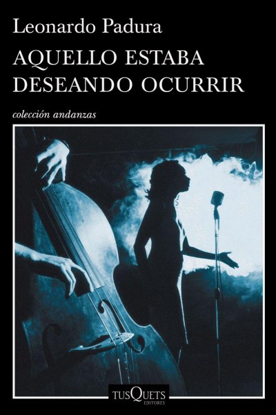 Aquello Estaba Deseando Ocurrir