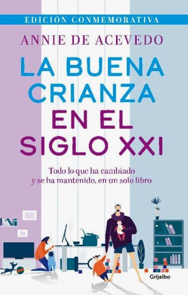 La Buena Crianza En El Siglo