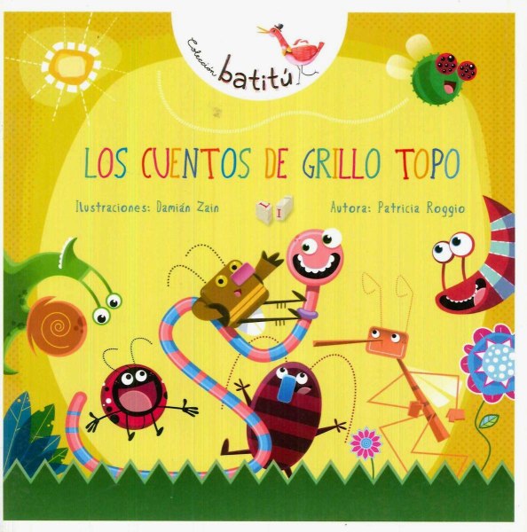 Batitu Los Cuentos De Grillo Topo