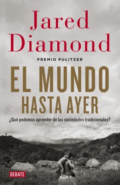 El Mundo Hasta Ayer - Grande