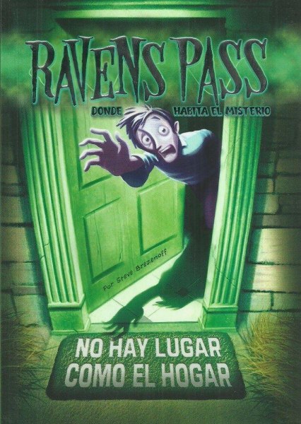 Ravens Pass - No Hay Lugar Como El Hogar