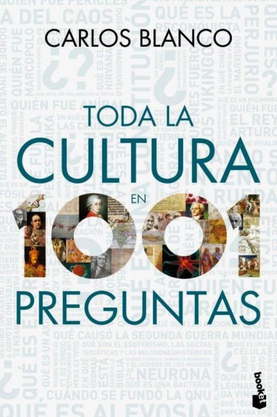 Toda La Cultura En 1001 Preguntas
