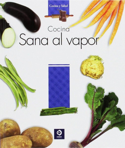 Cocina Sana Al Vapor