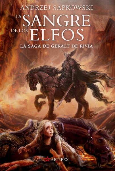 Saga Geralt De Rivia 3 La Sangre De Los Elfos