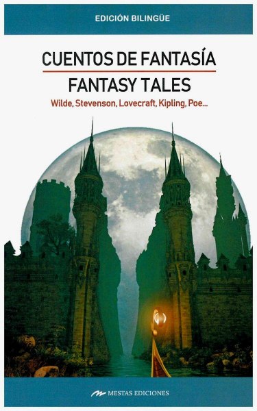 Cuentos De Fantasia - Fantasy Tales Bilingue
