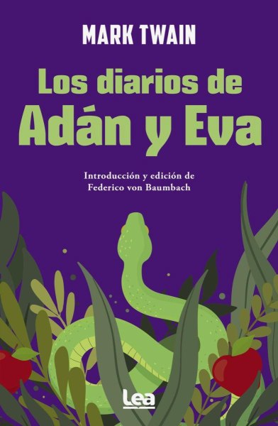 Los Diaros De Adan y Eva